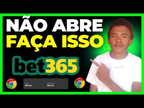 Por que a bet365 não está abrindo?